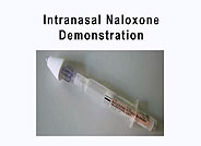 How to Administer Intranasal Naloxone