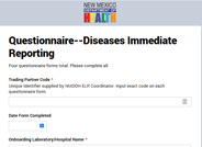Diseases Immediate Reporting Questionnaire