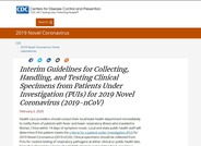 CDC Interim Guidance for Collecting, Handling, and Testing Clinical Specimens from Patients Under Investigation (PUIs) for 2019 Novel Coronavirus